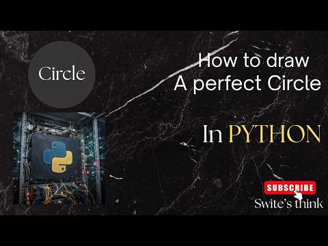How to draw a perfect circle in python proggramming language