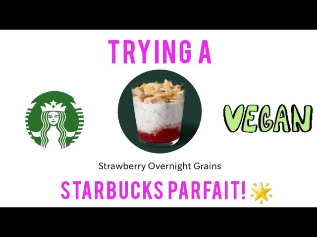 Starbucks Vegan Overnight Grains Information