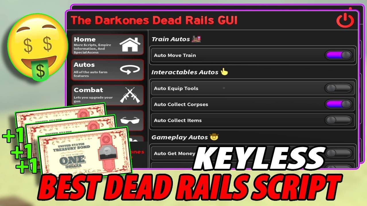 [NEW] Dead Rails Script | AUTO BONDS, AUTO WIN, BRING ALL ITEMS ...