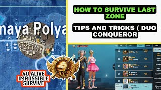 40 A In Last Zone  Duo Conqueror Lobby  How To Survive Last Zone Tips And Tricks  Day  2