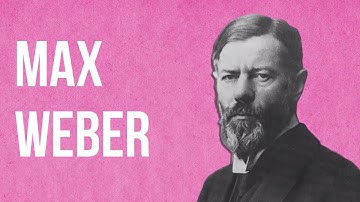 SOCIOLOGIE - Max Weber