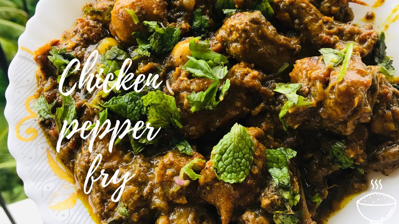 Chicken Pepper Fry Kerala Style Chicken Roast Shadiya Zamjith