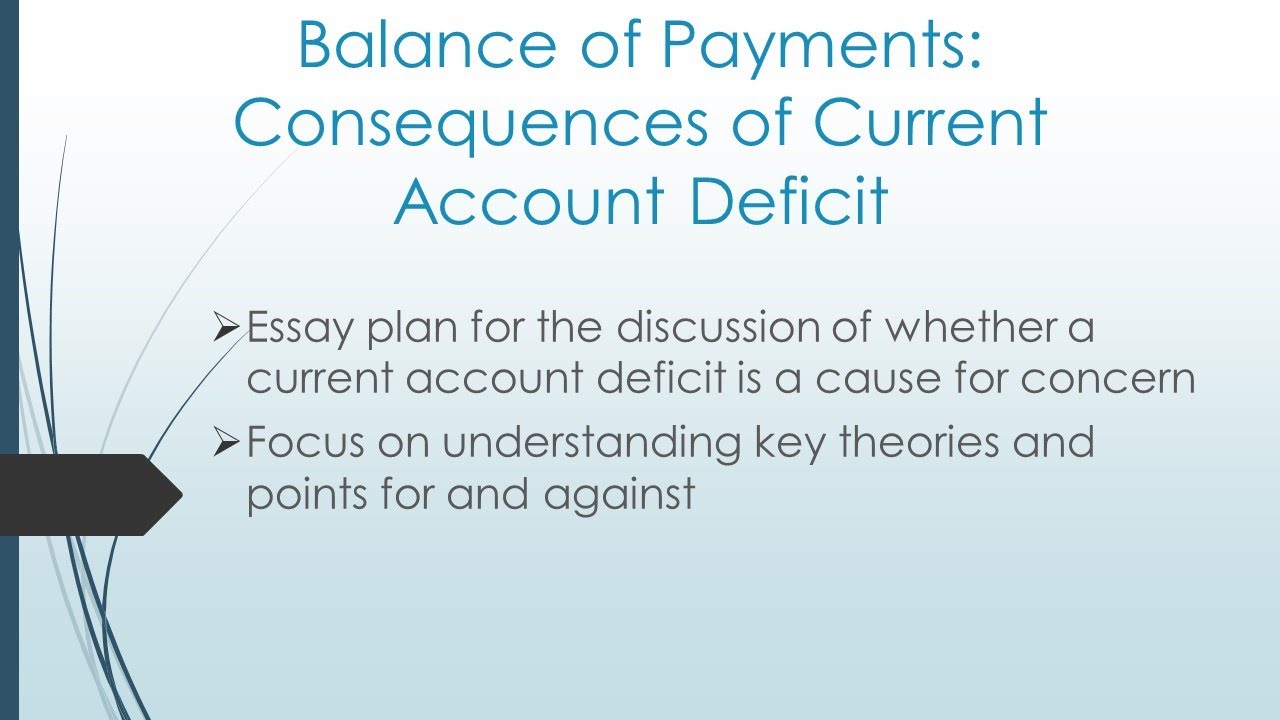 Consequences of Current Account Deficit