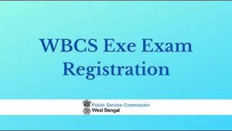 WBCS 2022 Online Apply | WBCS Form Fill up 2022 | How to Apply West Bengal Civil Service Exam 2022