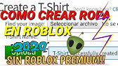 Como Crear Ropa En Roblox Desde Android Facil Y Rapido 2020 Youtube - como hacer ropa en roblox en celular 2019 免费在线视频最佳电影