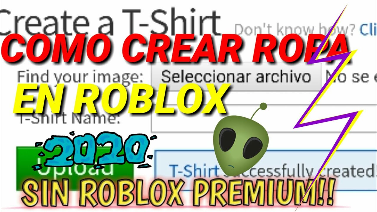Como Crear Ropa En Roblox Sin Roblox Premium Desde Android Facil Y Rapido 2021 - como crear ropa en roblox 2020 sin grupo