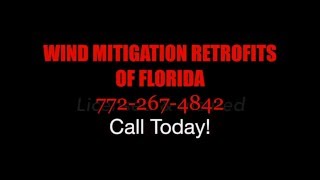 Wind Mitigation Retrofits of Florida # 1 state certified retrofitter in the state of Florida