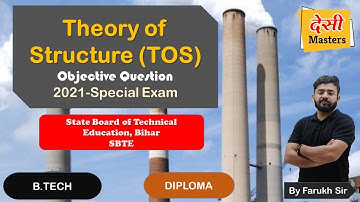 2021 Special Exam Objective II Theory of Structures (TOS) II SBTE II By Farukh Sir