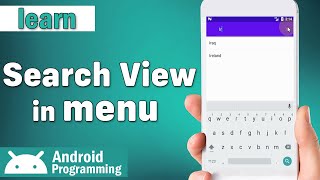 Search View in Menu in android - learn to add a Search View to Menu as a Menu Item in android