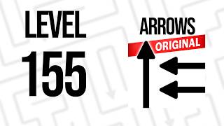 Arrows Puzzle Escape Level 155 Walkthrough (How To Pass) !