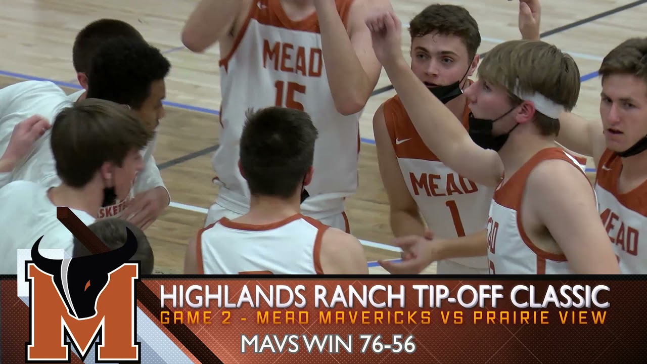 Mead Mavericks, Highlands Ranch Tip Off Classic Basketball Tournament Highlights Dec 14, 2021