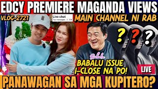 ⭕️ PREMIERE NG EDCY HIGIT 20K LIVE VIEWERS | MAY MGA CORRUPT NGA BA NA LINGAP PARTNERS? SAY NYO?