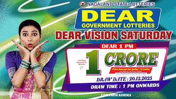 LOTTERY LIVE DEAR 1 PM 20.12.2025 NAGALAND STATE LOTTERY LIVE DEAR LOTTERY LIVE LOTTERY SAMBAD LIVE