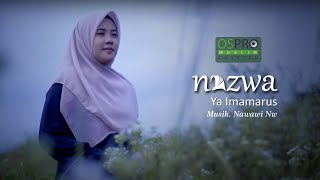 Ya Imamarus - Nazwa Maulidia (Official Music VIdeo)