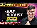 Complete July and August 2025 Current Affairs For AFCAT 1, 2026 in Oneshot | CA For AFCAT 2026 Exam