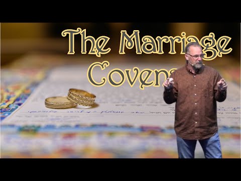 The Marriage Covenant - Part Three