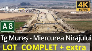 Autostrada A8 Lot complet Tg Mureș - Miercurea Nirajului - 22.10