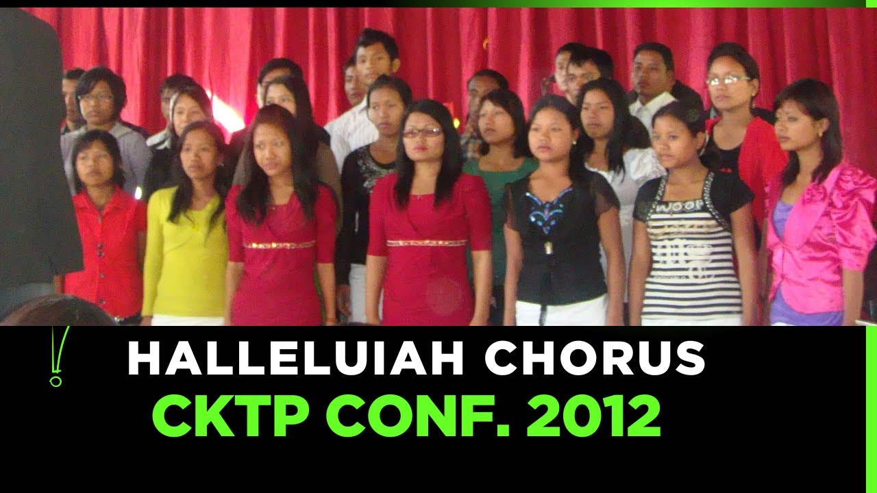 Halleluiah Chorus || CKTP CONF. || 2012