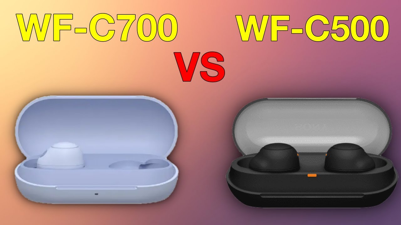 Sony WF-C700N VS WF-C500 - Which Is Better For YOU? 