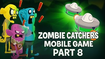🧟 Zombie Catchers: Hunt & Sell Walkthrough Part 8 | Mobile Gameplay (Android/iOS)