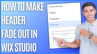 How to Make Header Fade Out in Wix Studio [Quick Guide]