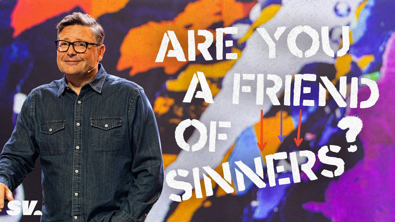 HFBC Message: Are You A Friend Of Sinners?