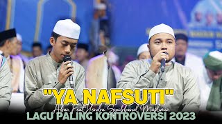 LAGU PALING KONTROVERSI 2023 BUSYROLANA YA NAFSUTI ABAN FEAT HENDRA SYUBBANUL MUSLIMIN