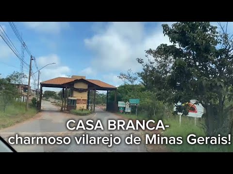 CASA BRANCA- charmoso vilarejo de Minas Gerais!