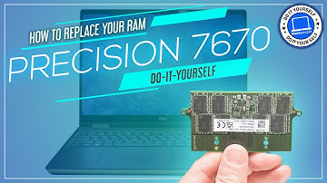 How To Replace Your RAM/Memory | Dell Precision 7670