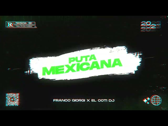 PUT4 MEXICANA ( TikTok - Perreo ) - FRANCO GIORGI ✘ EL COTI DJ. class=