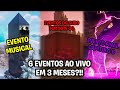 EVENTO AO VIVO MUSICAL, EVENTOS DO CUBO REVIN E EVENTO FINAL DO CAPÍTULO 6!!! EVENTOS FORTNITE 2025