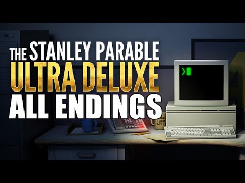 The Stanley Parable Ultra Deluxe: All new Endings