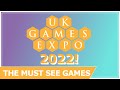 Ukge 2022  the must see games