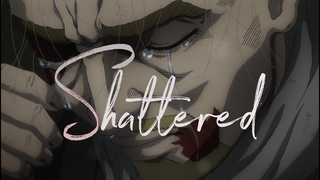 Vinland Saga | SHATTERED