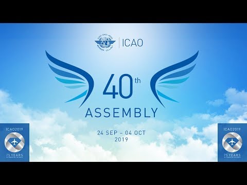 ICAO A40 Day 4 - Technical Commission