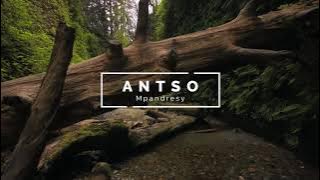 Manoa Williamson - Mpandresy (ft. Antso Music)