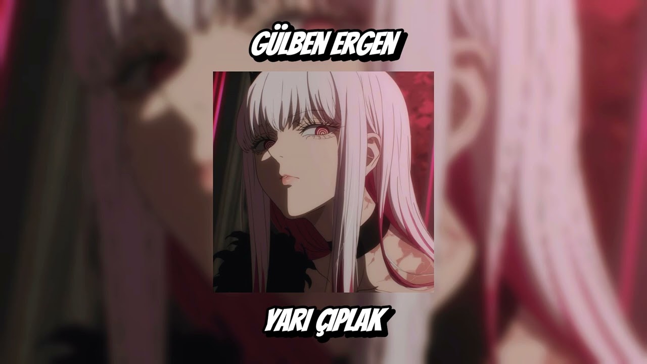 Gülben Ergen - Yarı Çıplak | SPEEDUP+REVERB