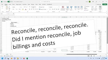 Reconciling Job Costs and Job Billings