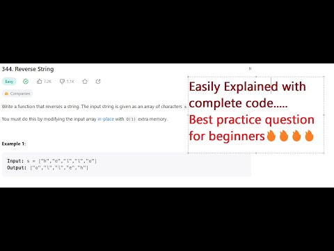 Reverse a string || Easily Explained with complete code.....Best practice question for beginners🔥🔥🔥🔥
