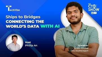 {EP27} Ships to Bridges: Connecting the World’s Data with AI | Hrishi Olickel, CEO, SouthbridgeAI