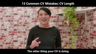 13 Common CV Mistakes: Mistake 2 CV Length