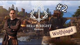 Bellwright - Hardcore - Wolfsjagd - #2 #letsplay #deutsch