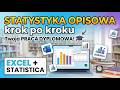 Statystyki opisowe i tabele liczności. Statistica i Excel w pracy dyplomowej