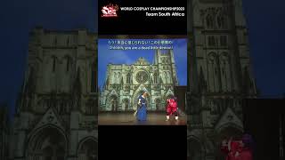 South Africa - #WorldCosplayChampionship | #worldcosplaysummit 2023(世界コスプレサミット2023) #shorts  #コスサミ