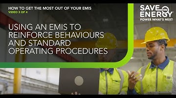 Using an EMIS to Reinforce Behaviours and SOPs