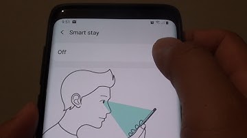 Samsung Galaxy S9: How to Enable / Disable Smart Stay