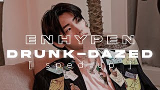 Enhypen - Drunk - Dazed (Sped Up)