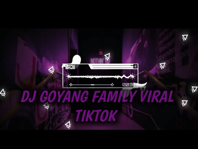 DJ GOYANG FAMILY ICHAD BLESS SOUND ft DJ SYAKALA BOM BOM VIRAL TIK TOK TERBARU 2023 class=