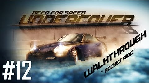 Need for Speed: Undercover (PC) | Walkthrough Part #12 - Rocket Ride [HD 60FPS]