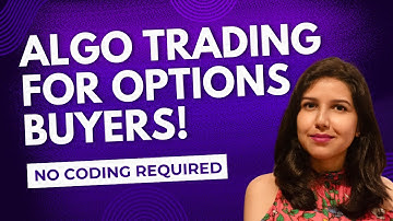 Algo Trading Strategy for Options Buyer : No Coding Required | Payal Payal Arora